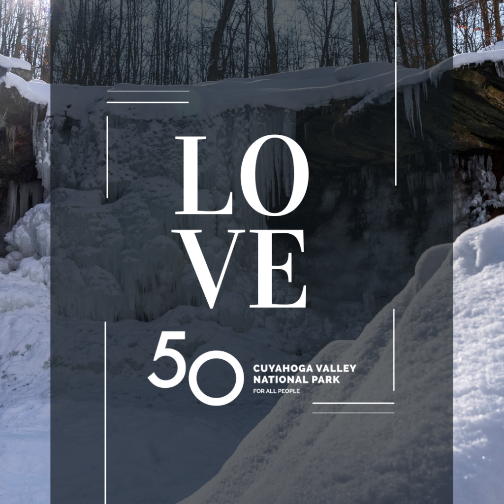 Frozen Blue Hen Falls with the words Love and 50th anniversary logo for Cuyahoga Valley National Park.